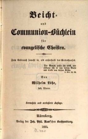 Prüfungstafel und Gebete für Beicht- und Abendmahlstage : zum Gebrauch sowohl in, als außerhalb des Gotteshauses