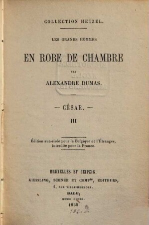 Les grands hommes en robe de chambre : César, 3