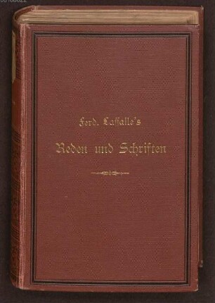 Ferd. Lassalle's Reden und Schriften : neue Gesammt-Ausgabe ; mit einer biographischen Einleitung. 2