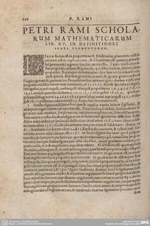 PETRI RAMI SCHOLARUM MATHEMATICARUM LIB. XV. IN DEFINITIONES SEXTI ELEMENTORUM.