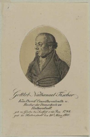 Bildnis des Gottlob Nathanael Fischer