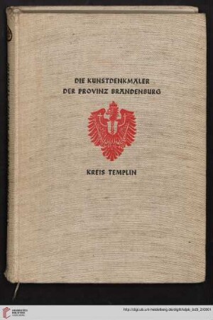Band 3,2: Die Kunstdenkmaeler der Provinz Brandenburg: Die Kunstdenkmäler des Kreises Templin
