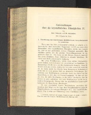 Untersuchungen über die krystallinischen Flüssigkeiten IV.