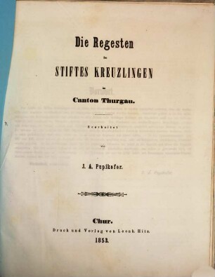 Die Regesten des Stifts Kreuzlingen im Canton Thurgau