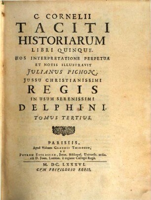C. Cornelii Taciti Opera, 3. Historiarum Libri Quinque