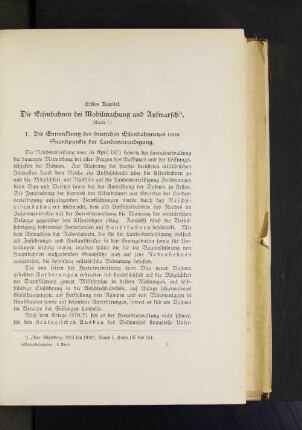 1. Die Entwicklung des deutschen Eisenbahnnetzes vom Standpunkte der Landesverteidigung.