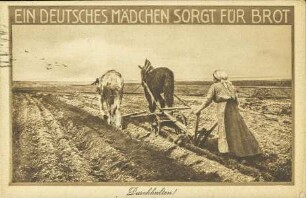 Ein deutsches Mädchen sorgt für Brot - Durchhalten!