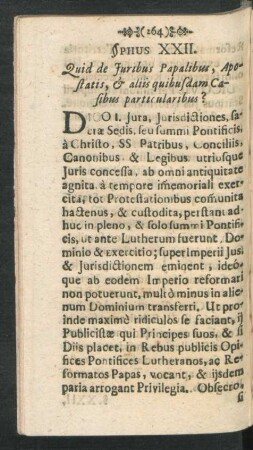 §phus XXII. Quid de Iuribus Papalibus, Apostatis, & aliis quibusdam Casibus particularibus?