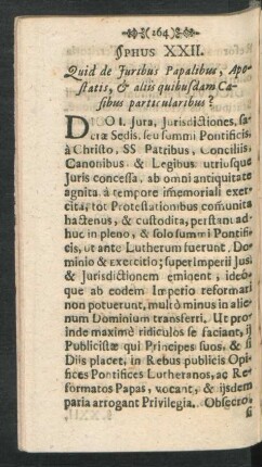 §phus XXII. Quid de Iuribus Papalibus, Apostatis, & aliis quibusdam Casibus particularibus?