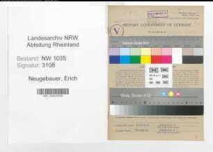 Entnazifizierung Erich Neugebauer , geb. 26.11.1921 (Steiger)