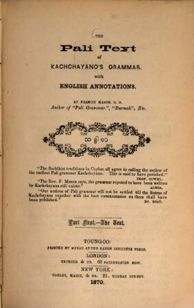 The Pali Text of Kaccāyana's Grammar, with English Annotations : By Francis Mason, 1