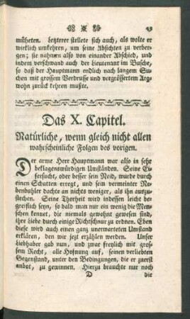 Das X. Capitel. Natürliche, wenn gleich nicht allen wahrscheinliche Folgen des vorigen.