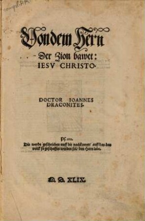 Von dem Hern Der Zion bawet: Jesu Christo