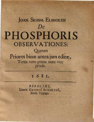 De Phosphoris observationes