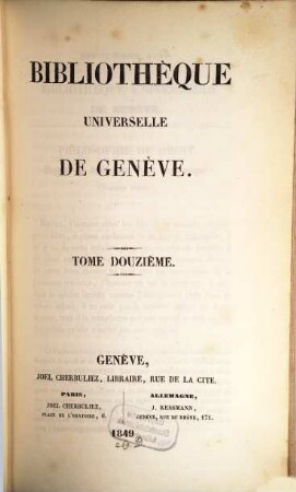 Bibliothèque universelle de Genève. 12. 1849