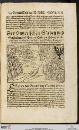 Der Vngerischen Sachen vnd Geschichten, deß Dritten Teyls das Zehend vnnd letst Buch