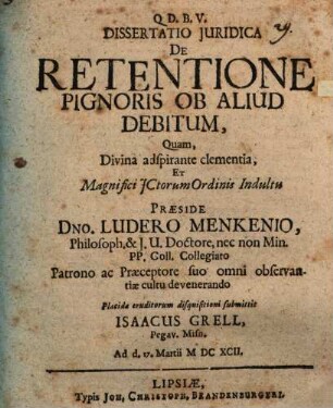 Diss. iur. de retentione pignoris ob aliud debitum