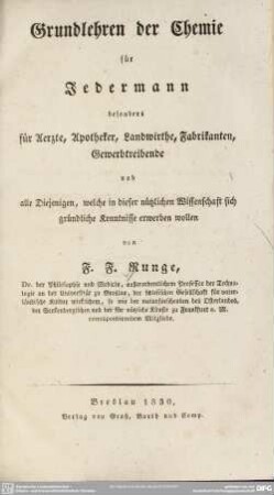 Grundlehren der Chemie für Jedermann : besonders für Aerzte, Apotheker, Landwirthe, Fabrikanten, Gewerbtreibende ...