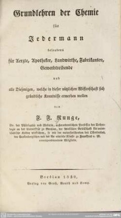Grundlehren der Chemie für Jedermann : besonders für Aerzte, Apotheker, Landwirthe, Fabrikanten, Gewerbtreibende ...
