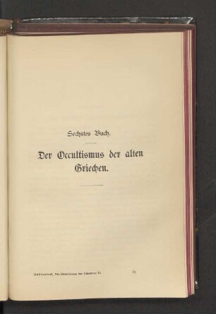 Sechstes Buch. Der Occultismus der alten Griechen.
