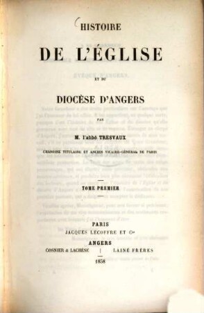 Histoire de l‛Église et du Diocèse d‛Angers, 1. Tom.