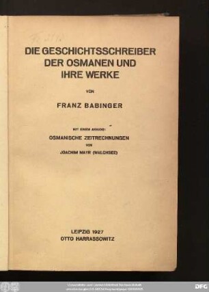 Die Geschichtsschreiber der Osmanen und ihre Werke