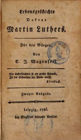 Lebensgeschichte Doktor Martin Luthers : für den Bürger