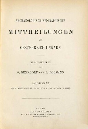 Archaeologisch-epigraphische Mittheilungen aus Oesterreich-Ungarn. 20. 1897