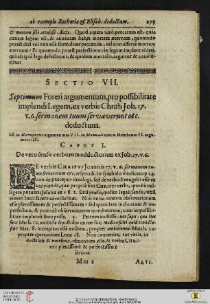 Sectio VII: Septimum Foreri argumentum, pro possibilitate implendi Legem, ex verbis Christi Joh. 17.v.6 sermonem tuum servaverunt etc. deductum