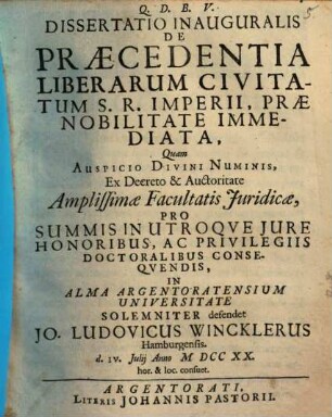 Dissertatio Inauguralis De Praecedentia Liberarum Civitatum S. R. Imperii, Prae Nobilitate Immediata