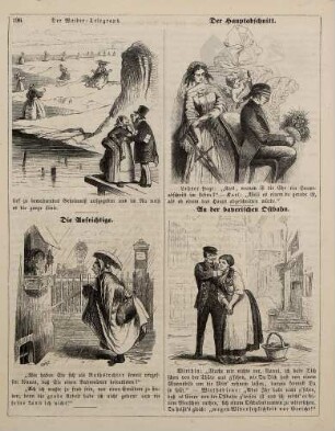 "Der Weiber-Telegraph" "Der Hauptabschnitt" "Die Aufrichtige" "An der bayeruschen Ostbahn"