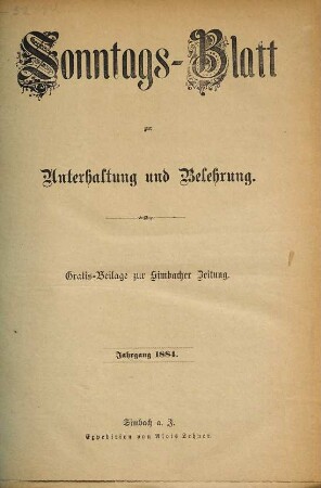Sonntags-Blatt zur Unterhaltung und Belehrung : illustrierte Gratis-Beilage. 1884