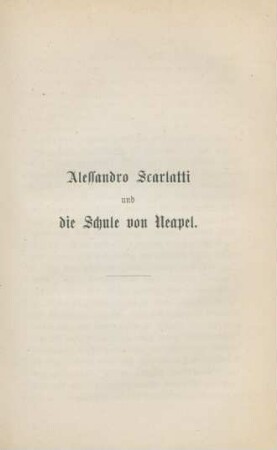 Alessandro Scarlatti und die Schule von Neapel