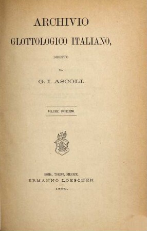 Archivio glottologico italiano : AGI. 11. 1890