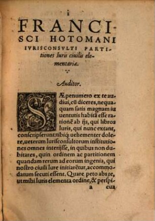 Francisci Hotomani Ivrisconsvlti Clarissimi, Partitiones Iuris ciuilis elementariæ