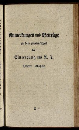Anmerkungen und Beiträge zu dem zweeten Theil der Einleitung ins A.T. Dritter Abschnit.