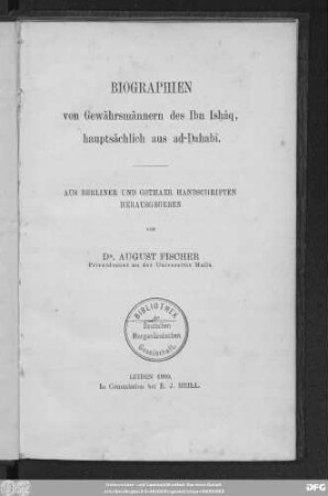 Biographien von Gewährsmännern des Ibn Isḥâq, hauptsächlich aus aḏ-Ḏahabî
