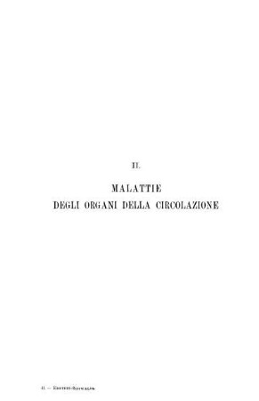 II. Malattie degli organi della circolazione