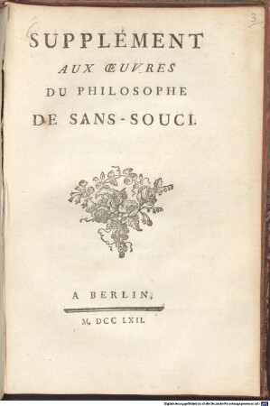 Oeuvres Du Philosophe De Sans-Souci, [3]. Supplément Aux Oeuvres Du Philosophe De Sans-Souci