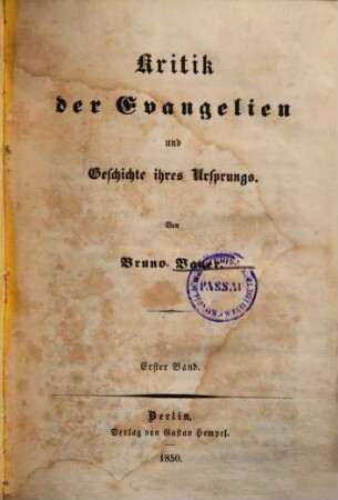 Kritik der Evangelien und Geschichte ihres Ursprungs, 1