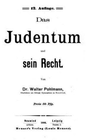 Das Judentum und sein Recht / von Walter Pohlmann