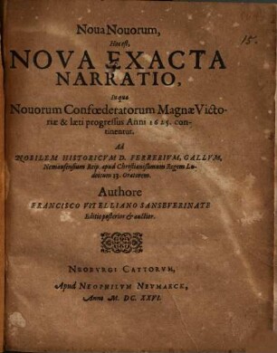 Nova Novorum, Hoc est, nova ... narratio, In qua Novorum Confoederatorum Magnae Victoriae ... continentur ...
