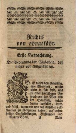 Nichts von ohngefähr, 3