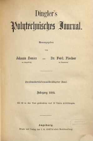 Dingler's polytechnisches Journal. 237. 1880 = 5. Reihe Bd. 37