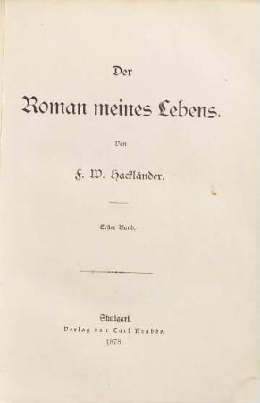 Der Roman meines Lebens, 1