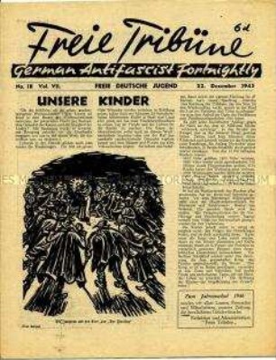 Mitteilungsblatt der Jugendorganisation der deutschen Emigranten in Großbritannien "Freie Tribüne" u.a. zur Perspektive der Jugend in Deutschland