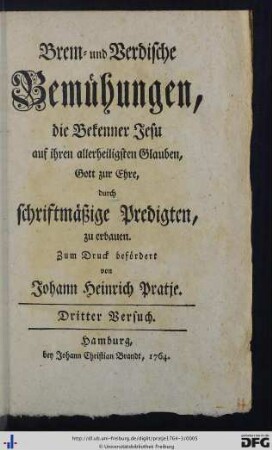 Dritter Versuch: Brem- und Verdische Bemühungen, die Bekenner Jesu auf ihren allerheiligsten Glauben, Gott zur Ehre, durch schriftmäßige Predigten zu erbauen
