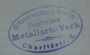 Deutscher Metallarbeiter-Verband. Verwaltungsstelle Berlin / Stempel