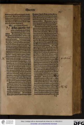 [M]ulti querunt dominum et non inveniunt, quia non querunt sicut debent vel quando debent vel ubi debent.
