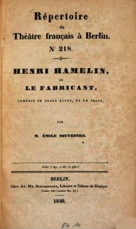 Henri Hamelin, ou Le fabricant : comédie en trois actes, et en prose